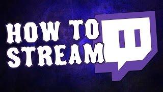 How To Stream On Twitch Using Open Broadcaster Software Studio - Tutorial #71