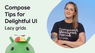 Lazy grids | Jetpack Compose Tips