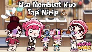 DRAMA AVATAR WORLD - MEMBUAT KUE TAPI KOK SEPERTI  | PAZU