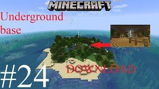 Underground Base Download ! - Minecraft Survival Island Timelapse S2E24