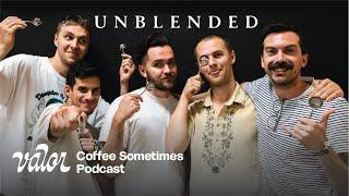 Coffee Sometimes Podcast – Lucas Cuadros & Barry Burgess of Unblended Coffee  – 09/07/2022