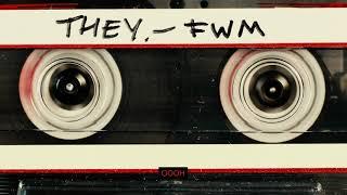 THEY. - "FWM" (Official Lyric Video)