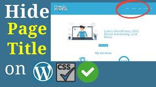 How to Hide Page Titles in WordPress Using CSS (Simple Guide)