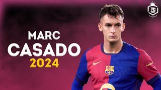 Marc Casado 2024 - Pure Talent Unstoppable - Magic Skills & Goals  | HD