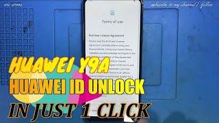 HUAWEI Y9A - (FRL-L22) - HUAWEI ID UNLOCK IN JUST ONE CLICK
