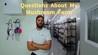 10 Questions About Running a Profitable Mushroom Farm