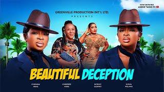 BEAUTIFUL. DECEPTION- PATIENCE OZOKWO CHIDIEBERE ANEKE, CHIDIMMA ANEKE, SOPHIA WILLIAMS |2024 MOVIE