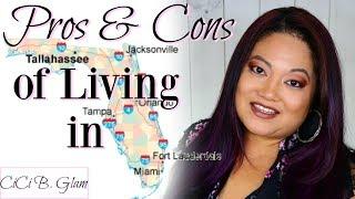 PROS AND CONS OF LIVING IN FLORIDA | CICI B. GLAM