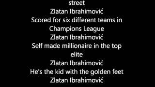 Zlatan Ibrahimovic Song With Lyrics