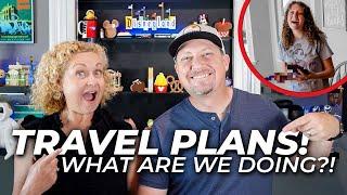 Travel Plans Update! Where are we headed next?!