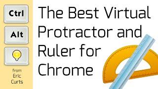 The Best Virtual Ruler and Protractor for Chrome