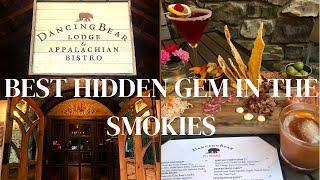 DANCING BEAR APPALACHIAN BISTRO FOOD REVIEW | TOWNSEND, TN | BEST DINING EXPERIENCE IN THE SMOKIES