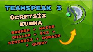 2 DAKİDADA ÜCRETSİZ TS3 KURMA - IMBOT - PANELLİ - DOMAİN - HAZIR ODALAR - PİNGSİZ - ÜCRETSİZ - 2018