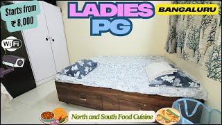 Luxury Ladies PG in CV Raman Nagar, Bangalore | Best Girls PG with Food & Self-Cooking 