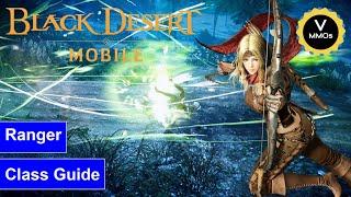 Ranger Class Guide - Stats and gear included - Black Desert Mobile