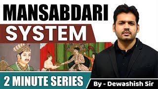 Mansabdari System | Akbar | The Mughals | Medieval History | By Dewashish Sir