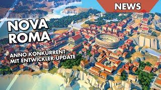 ANNO Konkurrent NOVA ROMA mit Entwickler Update