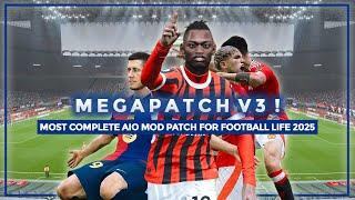 Football Life 2025 + Megapatch V3 | The Most Complete AIO MOD FL25 | How to Download & Instal