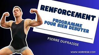Programme de Renforcement pour débutants - www.hormese.com