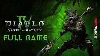 DIABLO 4 VESSEL OF HATRED DLC Spiritborn Gameplay Walkthrough FULL GAME 4K 60FPS PS5 No Commentary