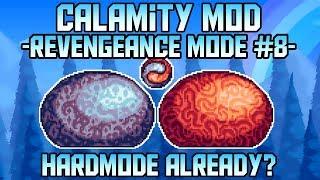 Hardmode! Terraria Calamity Mod Revengeance mode Let's Play ||Episode #8||