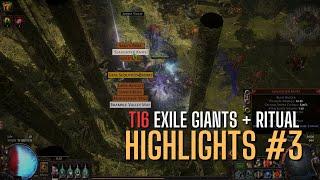 Exile Giants + Ritual strategy Highlights #3 [POE 3.25]