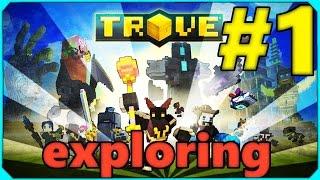 Lets All Play:Trove-Part 1: Giant tree ladys? And exploring