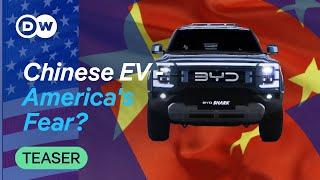 Is the US ready for Chinese electric cars? | DW REV