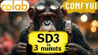 Quick How to! Use Stable Diffusion 3 in 3 minutes | Tutorial | ComfyUI | Colab | Stability AI API