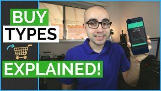 Robinhood Buy Types - Robinhood Order Types Explained