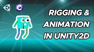 Basic Rigging and Animation in Unity | 2D Animation