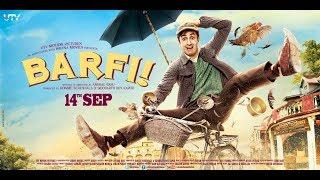 Barfi Full Movie 2012‧ Bollywood/Comedy-drama ‧BARFI FULL MOVIE 2012, Barfi Full Movie 2012