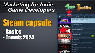 Steam capsule art, what is there to know? [Marketing for Indie developers]