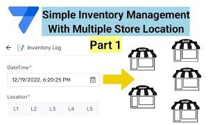 AppSheet Simple Inventory Management With Multiple Store Part 1