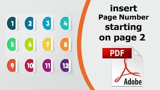 How to start page numbers on page 2 in Adobe Acrobat Pro DC