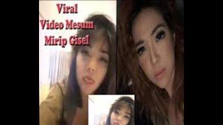 Virall!! Vidio mesum mirip Gisel (salah satu artis Indonesia) apakah benar?