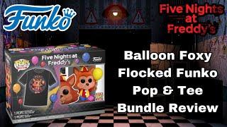 Funko Balloon Foxy Flocked Funko Pop & Tee Bundle Review