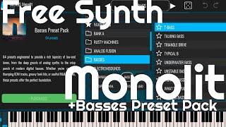 Free Synth - Monolit by BLEASS + Basses Preset Pack (No Talking)