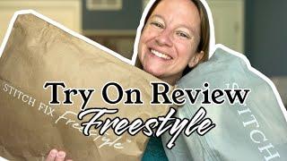 Stitch Fix FREESTYLE Try On Review  My 1st is a KEEP ALL!