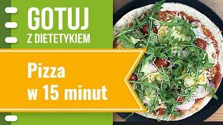 DOBRY DIETETYK℠ | Pizza w 15 minut | Gotuj z dietetykiem | odc 8