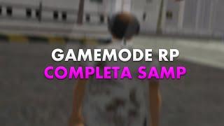 MELHOR GM RP NUNCA VAZADA PARA CRIAR SERVIDOR DE SAMP GAMEMODE ROLEPLAY ANDROID / PC Artefic RPG