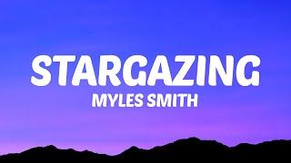 Myles Smith - Stargazing (Lyrics)