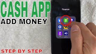  How To Add Money Into Cash App 