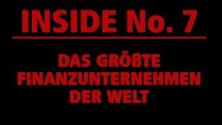 Größter Vermögensverwalter der Welt: Blackrock - INSIDE No.7 #WV.WS