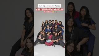 Moving abroad for MBBS‍️