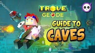 TIPS & TRICKS TO NAVIGATE TROVE GEODE CAVES! - Trove Geode Caving Guide / Tutorial