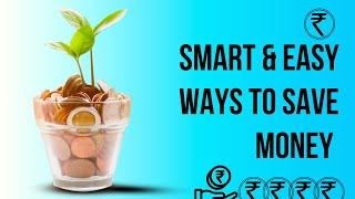 7 Smart & Easy Ways to Save Money Every Month! | Personal Finance Tips