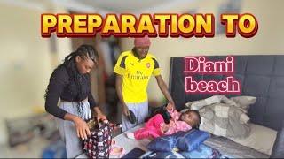 Preparation  to Diani with  my family