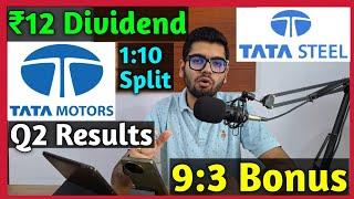 Tata Motors Q2 Results • Tata Steel • Stocks Declared High Dividend, Bonus & Split