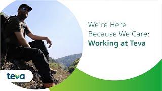 We're Here Because We Care: Working at Teva Pharmaceuticals